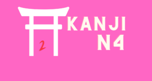 Pelajari kanji list N4 agar lolos JLPT Part 2