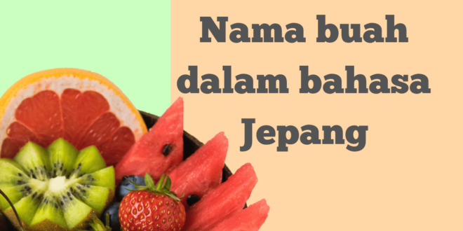 Anggur dalam bahasa Jepang adalah