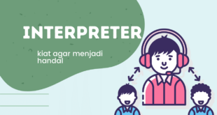 Kiat agar menjadi Interpreter bahasa Jepang handal